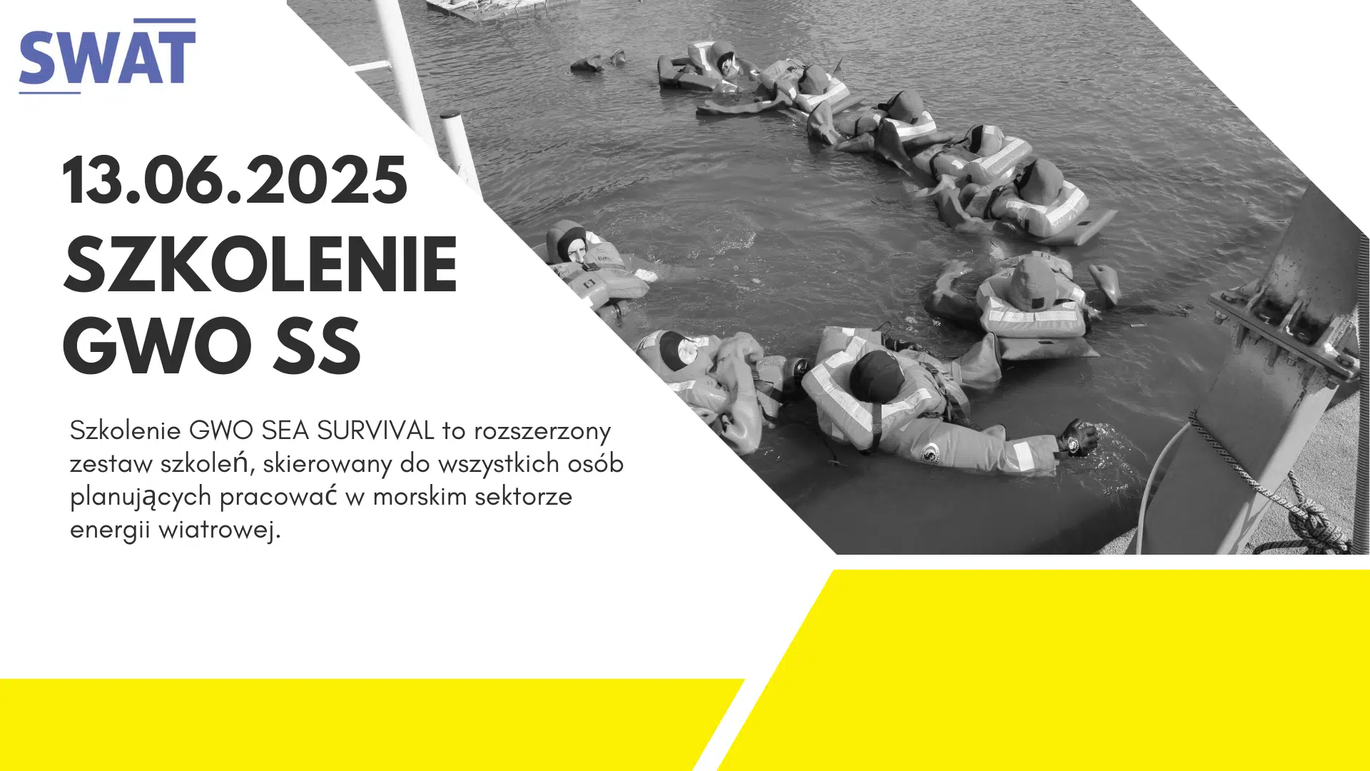 Uczestnicy Sea Survival dryfują w łańcuchu ratunkowym
